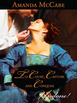 cover image of To Court, Capture and Conquer